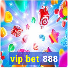 vip bet 888